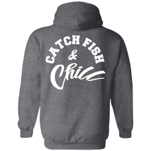 CATCH FISH & CHILL HOODIE