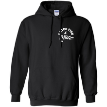 CATCH FISH & CHILL HOODIE