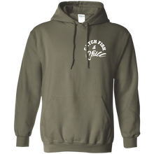 CATCH FISH & CHILL HOODIE