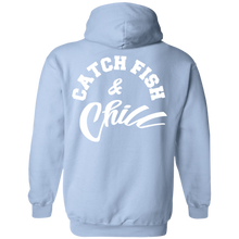 CATCH FISH & CHILL HOODIE
