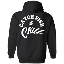 CATCH FISH & CHILL HOODIE