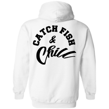 CATCH FISH & CHILL HOODIE