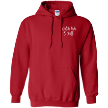 CATCH FISH & CHILL TIS THE SEASON HOODIE