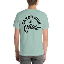CATCH FISH & CHILL TEE