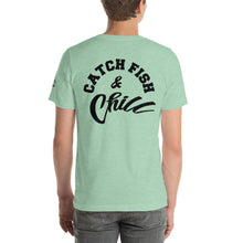 CATCH FISH & CHILL TEE