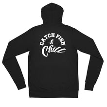 CATCH FISH & CHILL ZIP HOODIE